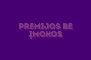 Premijos be įmokos